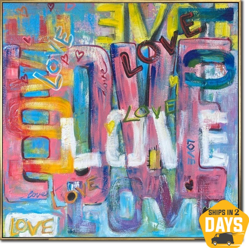 LOVE IN COLORS 32"x32"