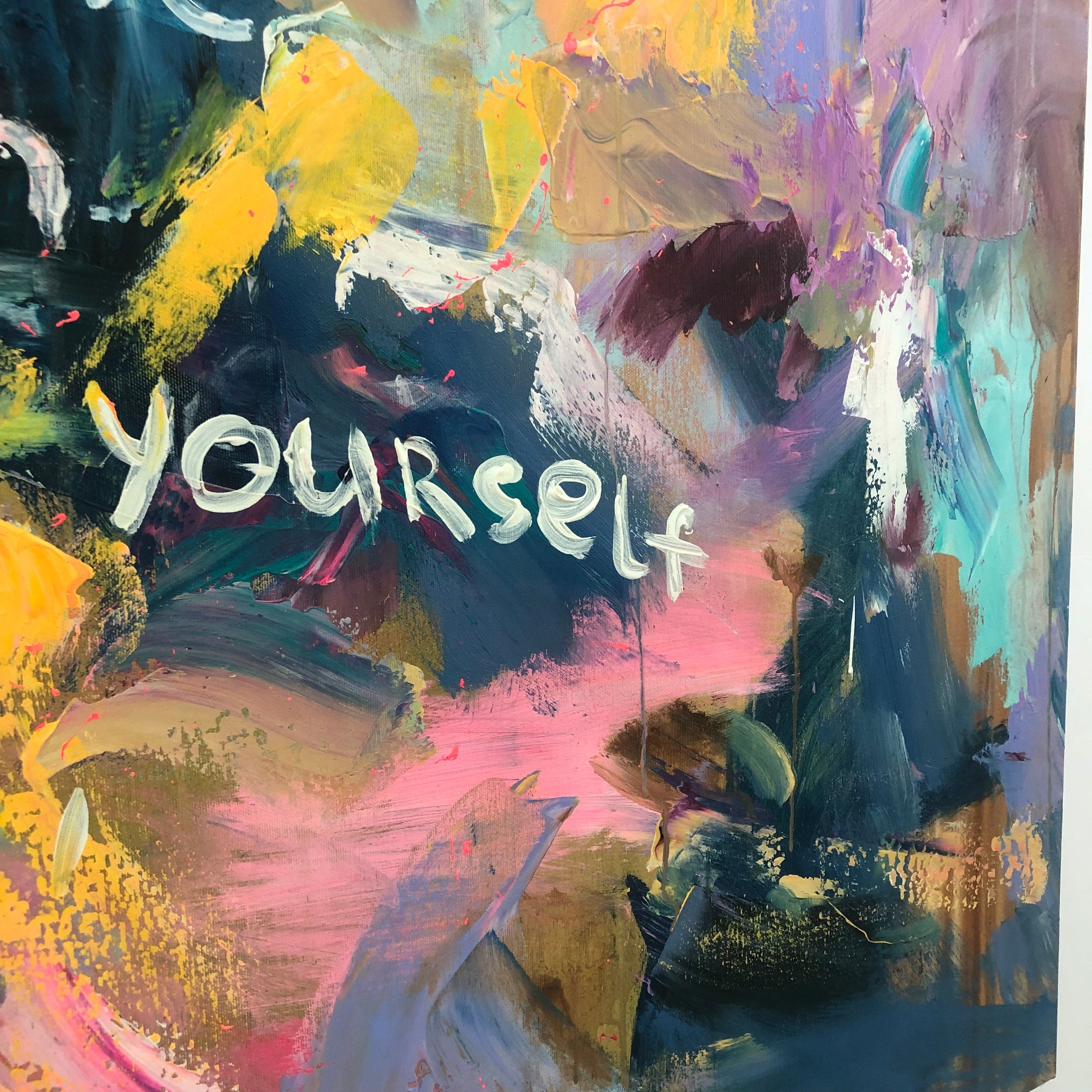 Vibrant contemporary abstract art BELIEVE IN YOURSELF